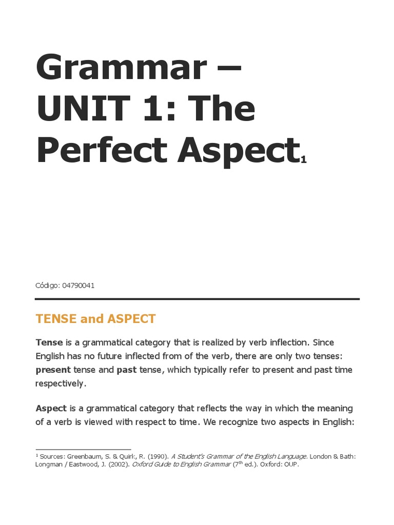 A. Unit 1 Grammar - Perfect Aspect - Theory | PDF | Perfect (Grammar) |  Grammatical Tense