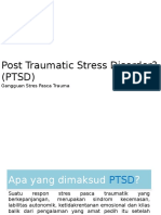 Post Traumatic Stress Disorder