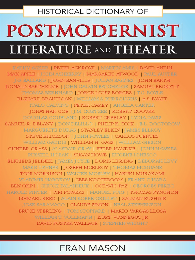 Mason Fran Historical Dictionary Of Postmodernist Literature Pdf Postmodern Literature Postmodernism