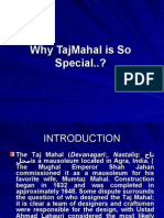 Specality of TajMahal