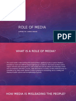 Role of Media: A Project By: Ahmed, Mahad