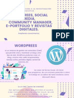 Revistas Digitales , E-Portafolio, Word prees, Social Media, Community Manager