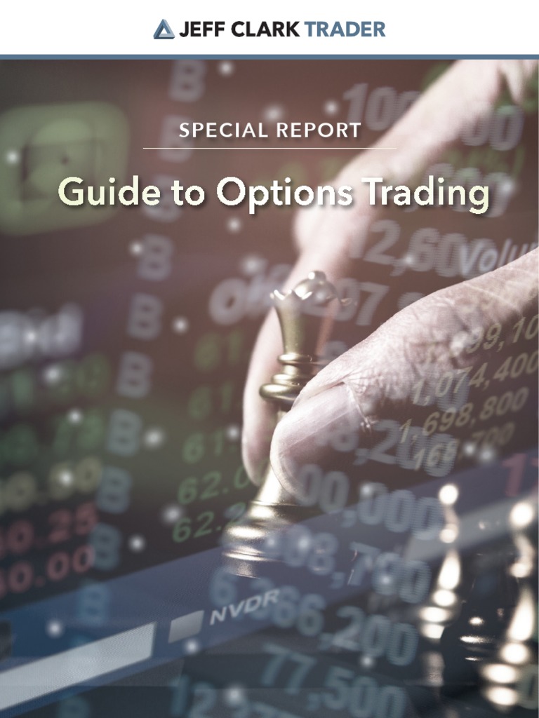 Guide To Options Trading: Special Report | PDF | Moneyness | Option ...