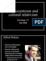 Ethnocentrism and Cultural Relativism: Sociology 111 Fall 2008