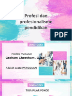 20XX-20XX: Profesi Dan Profesionalisme Pendidikan