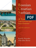 Bosnian, Croatian, Serbian. A Textbook With Exercises and Basic Grammar