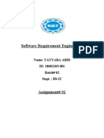 Software Requirement Engineering: Name: Tayyaba Abid ID: 18002105-001 Batch# 02 Dept.: BS-IT