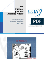 ACL Reconstruction: Techniques and Avoiding Pitfalls: Timothy Hosea, MD University Orthopaedic Associates