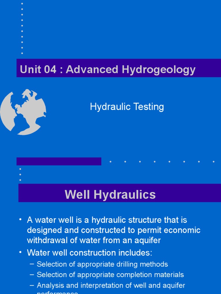 Unit 04: Advanced Hydrogeology: Hydraulic Testing | PDF | Aquifer ...