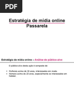Estratégia de mídia online Passarela