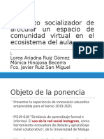 El Efecto Socializador de Articular Un Espacio de Comunidad Virtual en El Ecosistema Del Aula