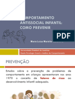 Comportamento Antissocial Infantil: Como Prevenir: Maria Luiza Marinho Casanova