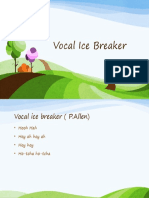 Vocal Ice Breaker
