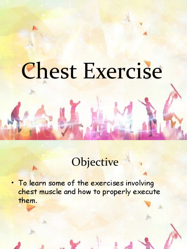Chest Exercises | PDF | Human Anatomy | Human Body