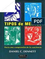 Dennett Daniel - Tipos De Mentes - Hacia Una Comprension De La Conciencia.pdf