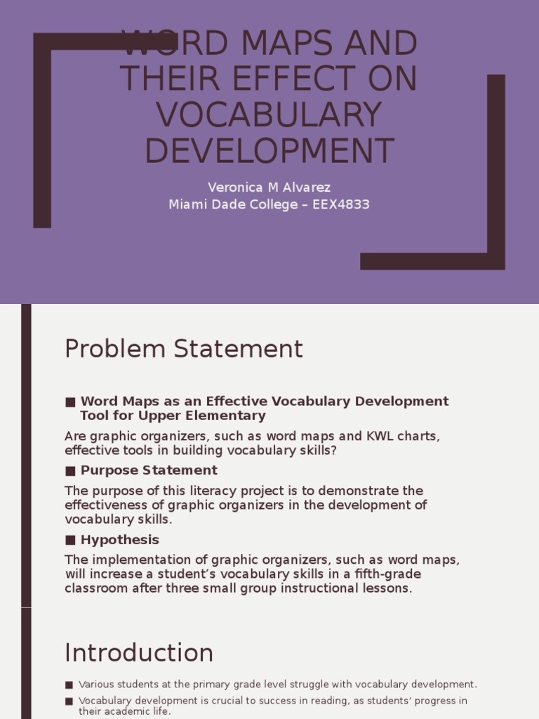 Word Maps and Their Effect On Vocabulary Development: Veronica M ...