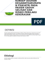 Konsep Asuhan Kegawatdaruratan Psikiatri Pada Pasien Gaduh Gelisah