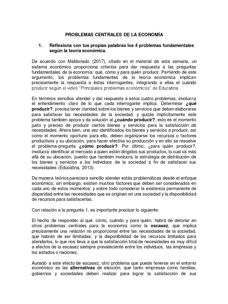 Problemas Centrales De La Economía 1. Reflexiona con tus