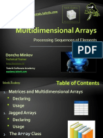 Multidimensional Arrays: Processing Sequences of Elements