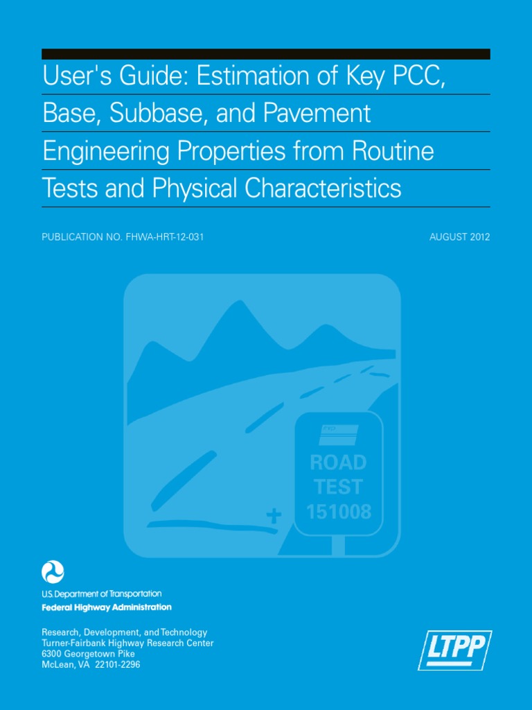 User's Guide: Estimation of Key PCC, Base, Subbase, and Pavement ...
