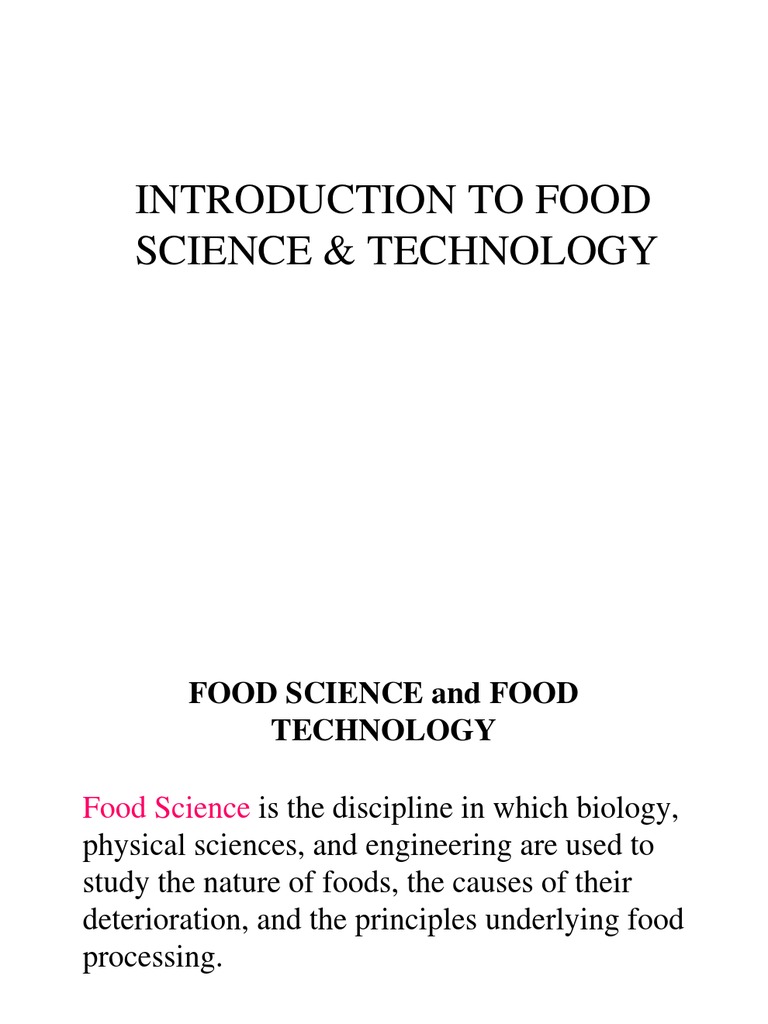 Introduction to Food Science Food Science Food Processing