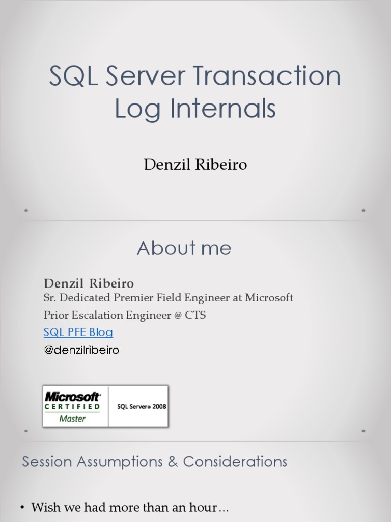 SQL Server Transaction Log Internals Denzil Ribeiro PDF Database Transaction Backup