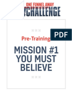 Pre-Training: Mission #1 You Must Believe