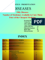 Diseases: Fifty Diseases Number of Medicines Available To Cure Them Price of The Cheapest Medicine