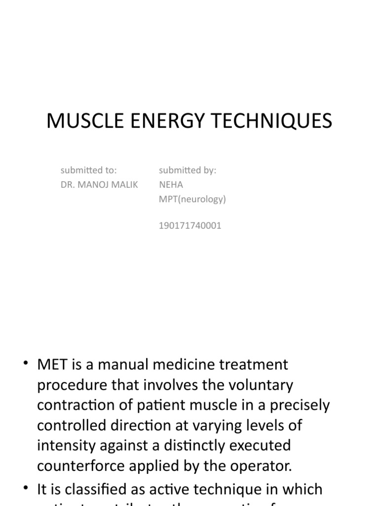 Muscle Energy Techniques Guide | PDF | Muscle Contraction | Muscle