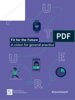 Fit For The Future A Vision For General Prac Ce : #Futurevisiongp