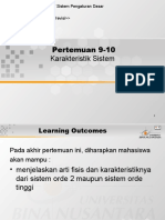 Pertemuan 9-10 Karakteristik Sistem: Matakuliah: H0134 / Sistem Pengaturan Dasar Tahun: 2005 Versi