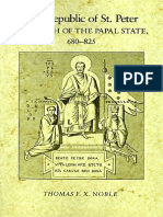 (The Middle Ages Series) Thomas F. X. Noble - The Republic of St. Peter - The Birth of The Papal State, 680-825 (1984, University of Pennsylvania Press)