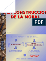 4. LA CONSTRUCCION DE LA MORAL