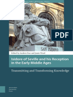 [Late Antique and Early Medieval Iberia] Andrew Fear, Jamie Wood (eds.) - Isidore of Seville and His Reception in the Early Middle Ages_ Transmitting and Transforming Knowledge (2016, Amsterdam University Press)