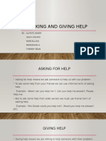 Asking and Giving Help: By: Alfrits Henry Galih Agung Marcellino Ramadhan A Thierry Sean