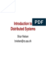 Introduction To Distributed Systems: Brian Nielsen Bnielsen@cs - Aau.dk Bnielsen@cs - Aau.dk