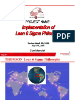 Project Name:: Implementation of Lean 6 Sigma Philosophy