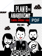 El Plan B Del Anarquismo - by Jorge Enkis