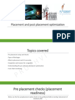 Optimizing placement and routing with post-placement techniques