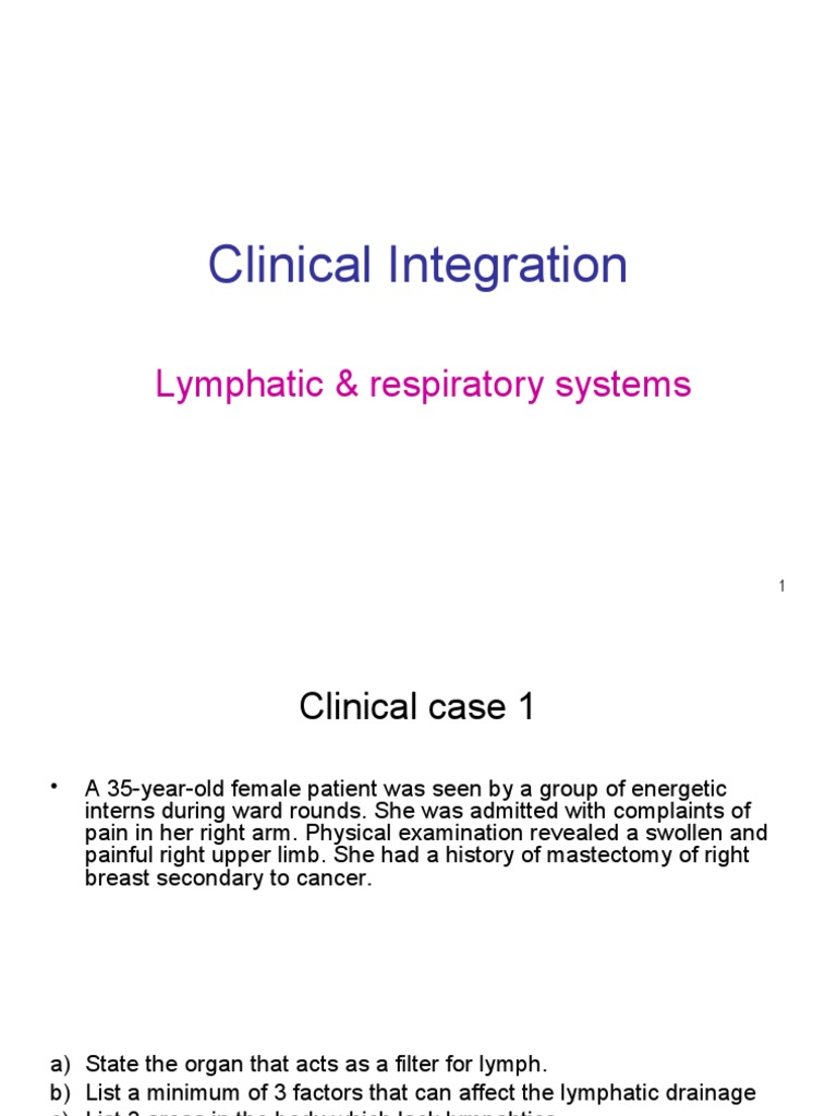 Clinical Integration: Lymphatic & Respiratory Systems | PDF | Lymphatic ...