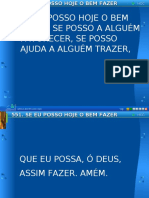 551 - Se Eu Posso Hoje o Bem Fazer