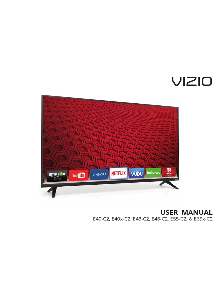Vizio E55C2 Manual E40xc2manual PDF Video Hdmi