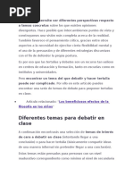 Debatir nos permite ver diferentes perspectivas respecto a temas concretos