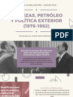 FINANZAS, PETRÓLEO Y POLÍTICA EXTERIOR (1976-1982)