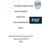 UNIVERSIDAD NACIONAL AUTÓNOMA DE MÉXICO FACULTAD DE INGENIERÍA SEMESTRE 2020-1 FÍSICA DE SEMICONDUCTORES GRUPO: 2