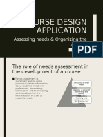 Course Design Application: Assessing Needs & Organizing The Course