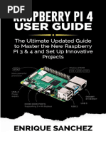 RASPBERRY Pi 4 USER GUIDE - The - ENRIQUE SANCHEZ PDF