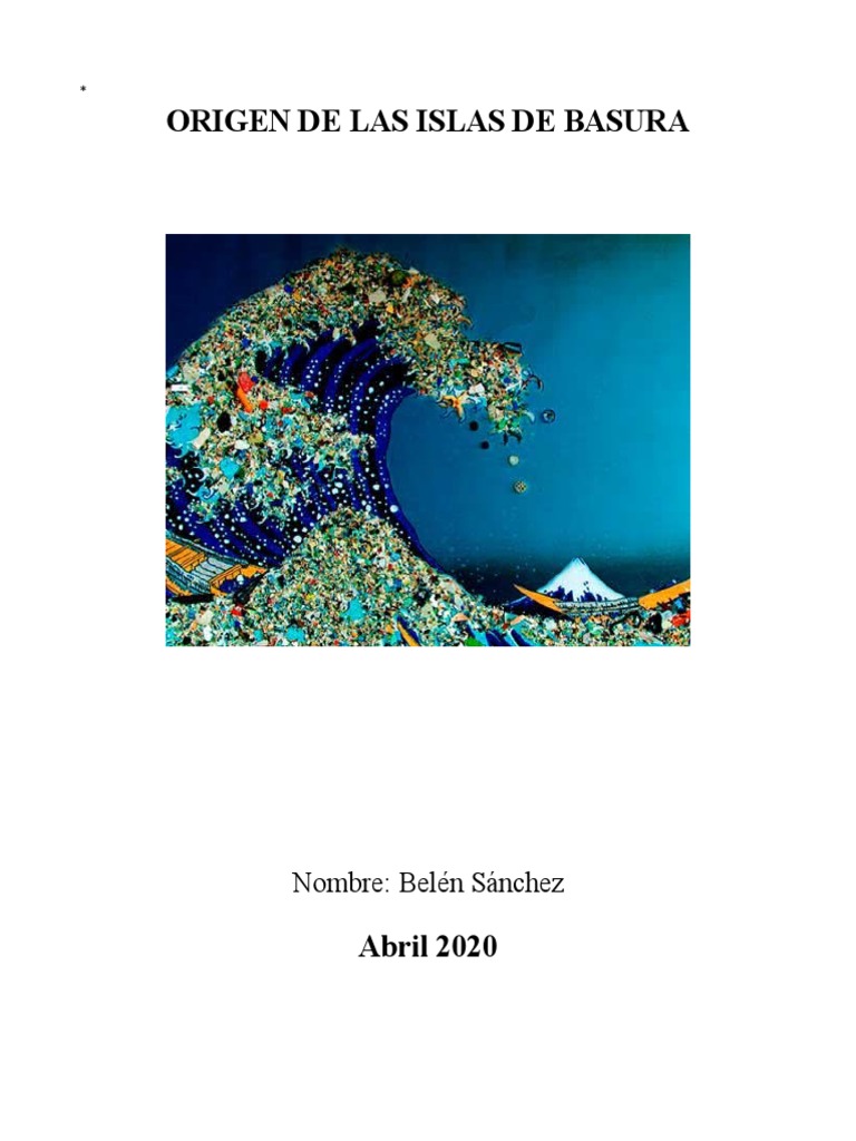 Origen de las Islas de Basura | PDF | El plastico | Residuos
