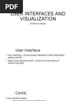 User Interfaces and Visualization: Prof - Pravin V.Shinde