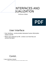 User Interfaces and Visualization: Prof - Pravin V.Shinde